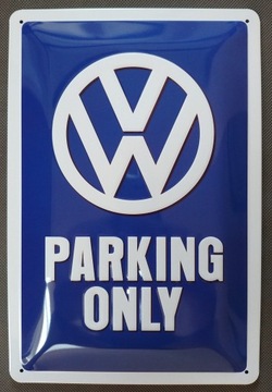 VOLKSWAGEN PARKING ONLY Жестяная вывеска VW