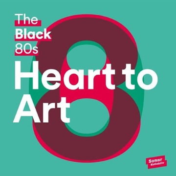 Black 80s-серце до мистецтва 2LP VINYL