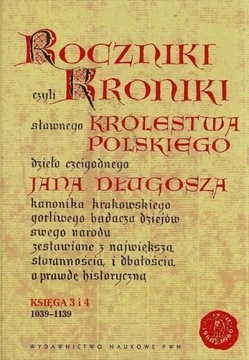 Летопись, т. е. хроника знаменитого Царства Польского.