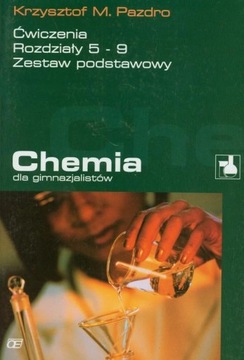 Chemia GIM KL 2. Ćwiczenia. Rozdziały 5-9 Zestaw podstawowy