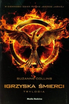 Igrzyska Śmierci Trylogia, Suzanne Collins