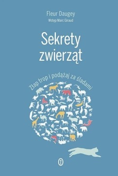 Sekrety zwierząt Fleur Daugey