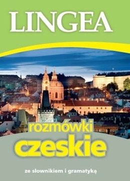 Rozmówki czeskie ze słownikiem i gramatyką Praca zbiorowa