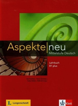 Аспект Ной. Mittelstufe Deutsch Lehrbuch. Уровень B1 плюс