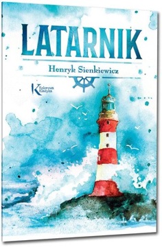 Latarnik Henryk Sienkiewicz