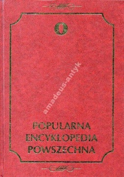 POPULARNA ENCYKLOPEDIA POWSZECHNA tom 12 (o)