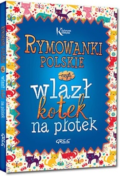 RYMOWANKI POLSKIE, CZYLI WLAZŁ KOTEK NA PŁOTEK TW