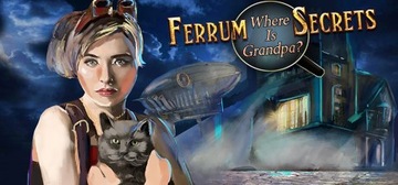 FERRUM'S SECRETS WHERE IS GRANDPA? STEAM KEY KLUCZ