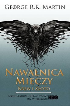 NAWAŁNICA MIECZY 2 KREW I ZŁOTO PIEŚŃ LODU MARTIN