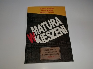 MATEMATYKA MATURA W KIESZENI ZBIÓR ZADAŃ U964