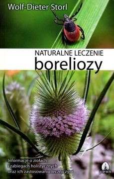Naturalne leczenie boreliozy Wolf Dieter Storl