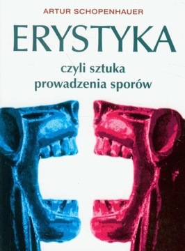 Schopenhauer ERYSTYKA sztuka prowadzenia SPORÓW