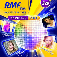 RMF FM 2CD NAJLEPSZA MUZYKA NA IMPREZĘ 2011