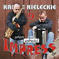 Kapela Kielecka IMPRESS 9 Gołąbek Wolności IMPRES