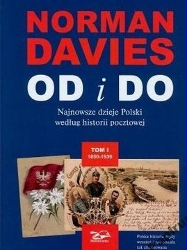 N. Davies - Od i Do historii pocztowej Tom 1 i 2