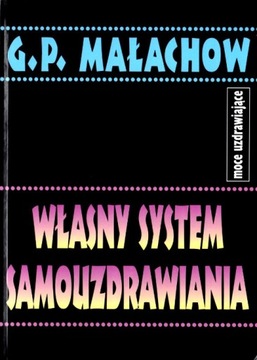 Własny system samouzdrawiania Małachow ABA