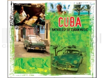 Cuba - Anthology Of Cuban Music (Kuba)