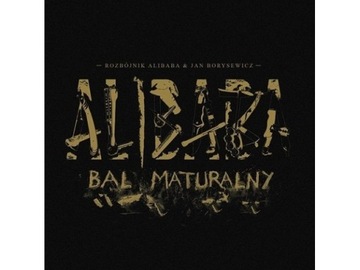 Rozbójnik Alibaba Jan Borysewicz BAL MATURALNY 2cd