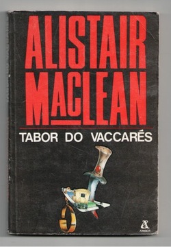 TABOR DO VACCARES Alistair MacLean