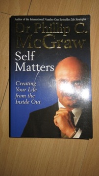 SELF MATTERS PHILLIP C. MCGRAW