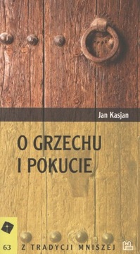 O grzechu i pokucie Jan Kasjan Wydawnictwo Tyniec