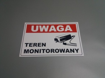 TABLICZKA UWAGA TEREN MONITOROWANY 1mm 30x20 cm