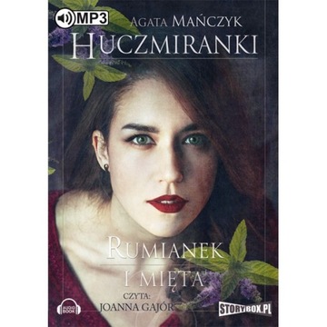 Huczmiranki.Rumianek i mięta. tom 2 - audiobook