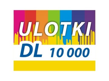 ULOTKA DL 10000 SZT. 130g 2stronne ULOTKI KOLOROWE