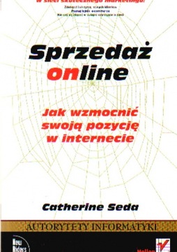 Sprzedaż online. Jak wzmocnić swoją pozycję w internecie Catherina Seda