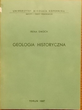 Irena Dmoch GEOLOGIA HISTORYCZNA
