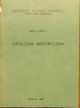 Irena Dmoch GEOLOGIA HISTORYCZNA