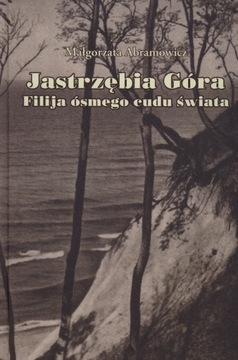 Jastrzębia Góra Filija ósmego... M. Abramowicz BiT