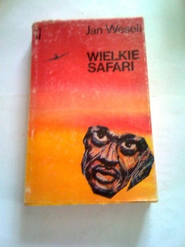 WIELKIE SAFARI - Jan Weseli