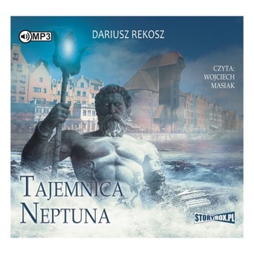 Tajemnica Neptuna Dariusz Rekosz Wojciech Masiak