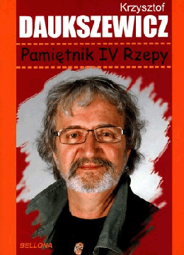 Pamiętnik IV Rzepy. Krzysztof Daukszewicz