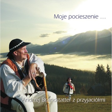 ANDRZEJ BRANDSTATTER - MOJE POCIESZENIE