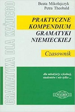 Praktyczne kompendium gramat niemieckiej Czasownik