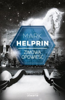 Zimowa opowieść Mark Helprin