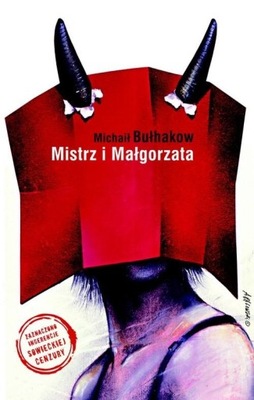 Mistrz i Małgorzata Michaił Bułhakow Muza