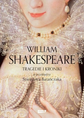 Tragedie i Kroniki William Shakespeare TWARDA OPRAWA