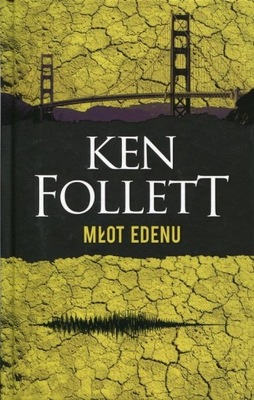 MŁOT EDENU KEN FOLLETT TWARDA 525 STRON