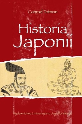 HISTORIA JAPONII - TOTMAN CONRAD