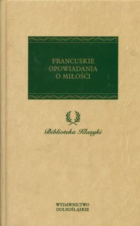 FRANCUSKIE OPOWIADANIA O MIŁOŚCI