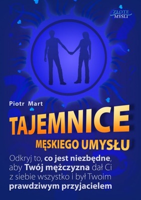 Tajemnice męskiego umysłu Piotr Mart