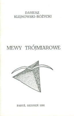 Mewy Trójmiarowe. D. Klejnowski-Różycki