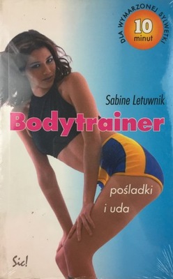 LETUWNIK Sabine - BODYTRAINER. POŚLADKI I UDA
