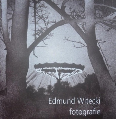 Edmund Witecki fotografie fotograf