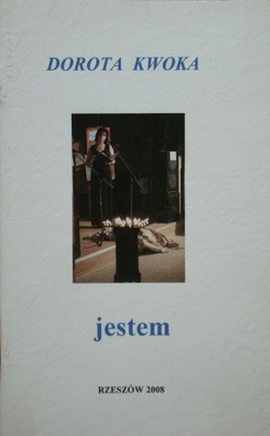 Dorota Kwoka - Jestem