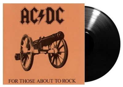 AC/DC For Those About To Rock LP WINYL