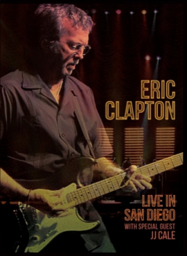 ERIC CLAPTON LIVE IN SAN DIEGO DVD